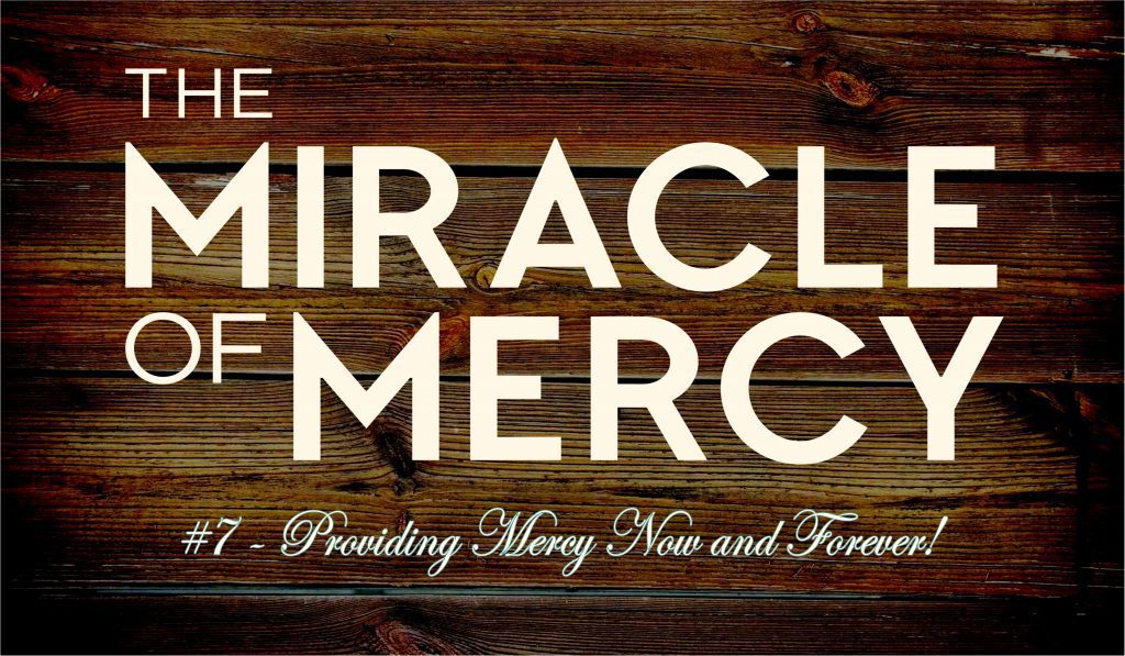 Providing Mercy Now and Forever Sermon Answers